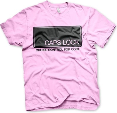 Hybris CAPS LOCK Cruise Control For Cool T-shirt roze