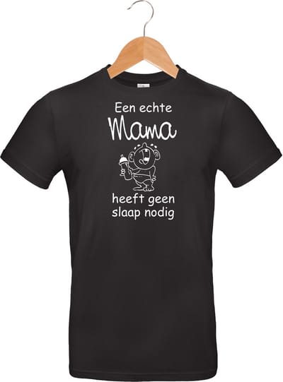 Mijncadeautje T-shirt  - Een echte mama heeft geen slaap nodig - zwart - maat L
