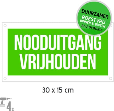 Pictogram/ bord Dibond + boorgaten | "Nooduitgang vrijhouden" | 30 x 15 cm | SOS | Noodgeval | Nooddeur | Brandweer | Deur | Groen | Duurzaam | Roestvrij | 1 stuk