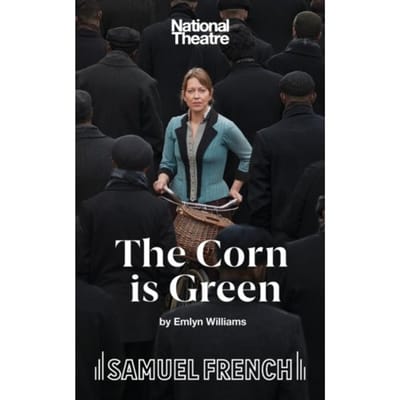 The Corn Is Green - Acting Edition - Emlyn Williams