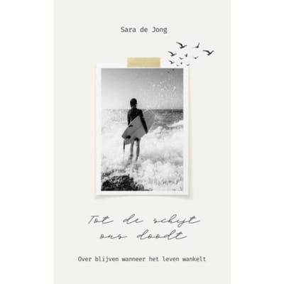 Tot De Schijt Ons Doodt - Sara De Jong