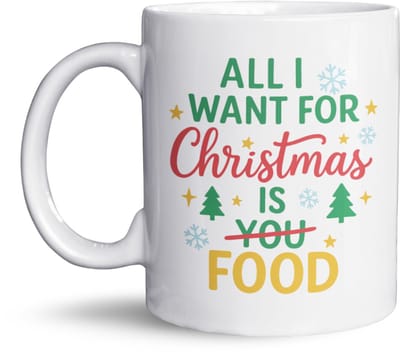 All I Want for Christmas is Food mok – Grappige kerst mok – Humor mok voor foodies – Kerstcadeau voor vrienden of collega’s – Originele koffiemok – 325 ml keramiek – Kerst cadeau idee