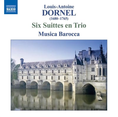 Musica Barocca - Dornel: Six Suittes En Trio (CD)