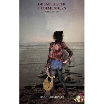 De Sapphische Bloemenheks - Susannah Stracer