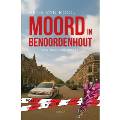Moord In Benoordenhout - René van Rooij