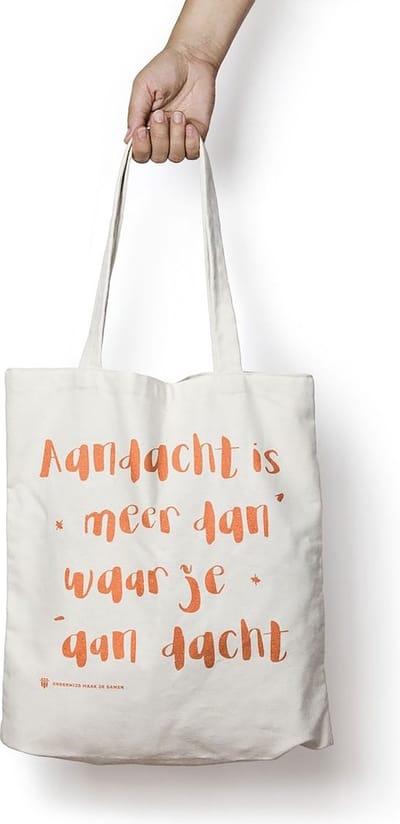Tas 'Aandacht is meer dan waar je aan dacht'