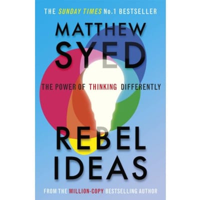 Rebel Ideas - Matthew Syed
