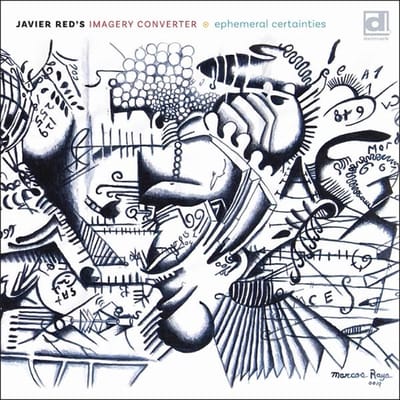 Javier Red's Imagery Converter - Ephemeral Certainties (CD)