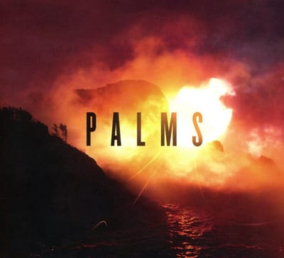 Palms - Palms (CD)