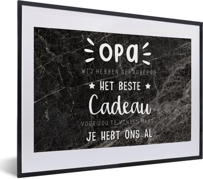 Fotolijst incl. Poster - Opa - Quotes - Het beste cadeau - Spreuken - 40x30 cm - Posterlijst