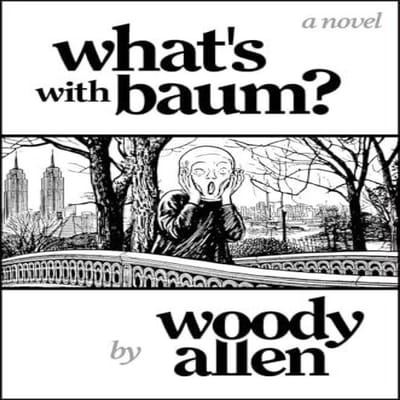 Wat is er met Baum van Woody Allen Hardcover Boek 9781800756298