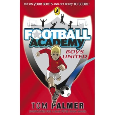 Football Academy: Boys United - Football Academy - Tom Palmer