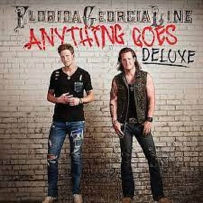 Florida Georgia Line - Anything Goes (deluxe Edition) - Florida Georgia Line