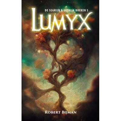 Lumyx - De Segrijn En Sotalia Boeken - Robert Bijman