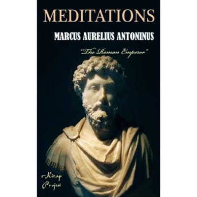 Meditations - Marcus Aurelius
