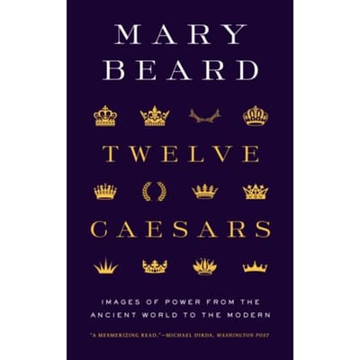 Twelve Caesars - Bollingen Series - Mary Beard