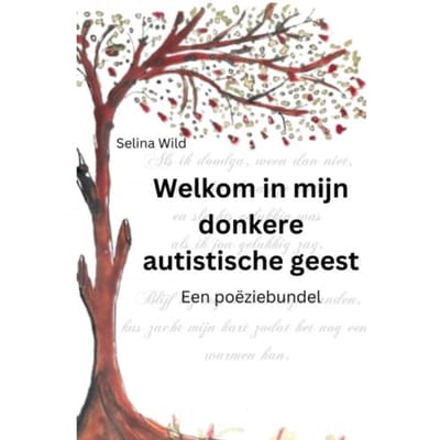Welkom In Mijn Donkere Autistische Geest - Selina Wild