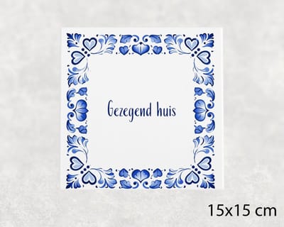 Spreuk tegel 15x15 cm Gezegend huis