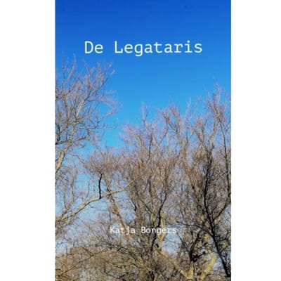 De Legataris - Katja Bongers