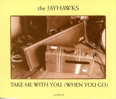Take Me with You (When You Go)