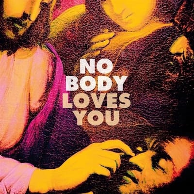 No Body - Loves You (LP) (Coloured Vinyl)