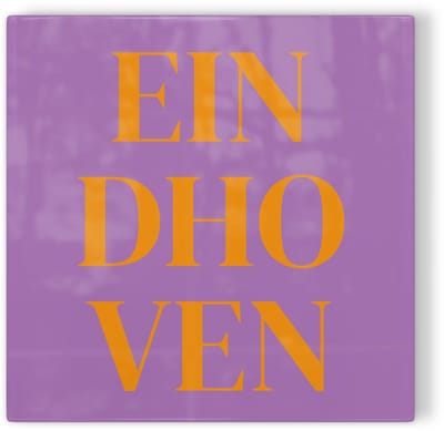 Tegeltje Eindhoven - paars oranje - tegeltje stad - tegeltje met tekst