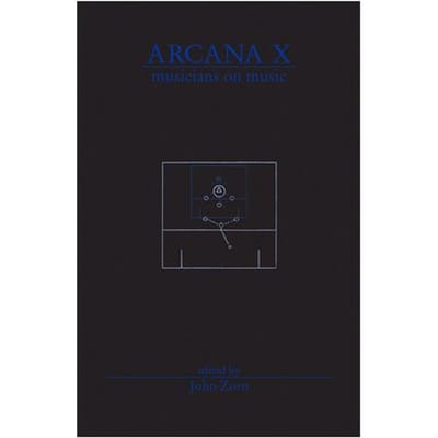 Arcana X - John Zorn