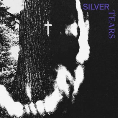 Silver Tears - Silver Tears