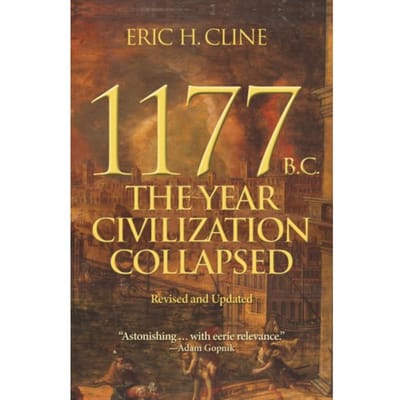 1177 B.C. - Turning Points In Ancient History - Eric H. Cline