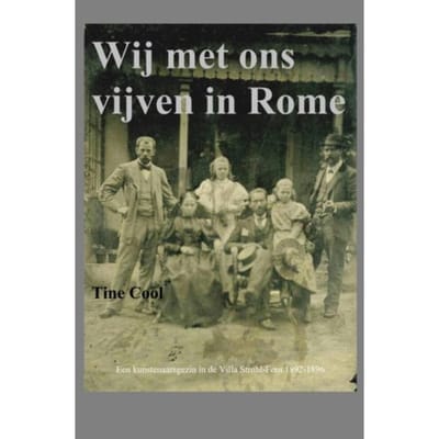 Wij Met Ons Vijven In Rome - Tine Cool