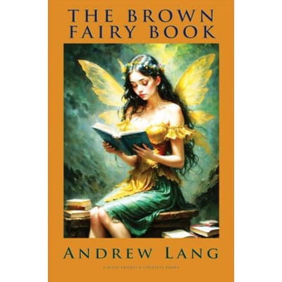 The Brown Fairy Book - Andrew Lang