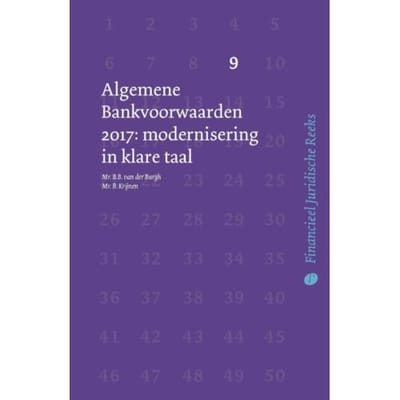 Algemene Bankvoorwaarden 2017 - Financieel Juridische Reeks - B.B. van der Burgh
