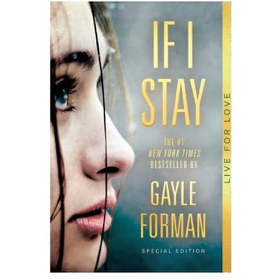 If I Stay - Gayle Forman