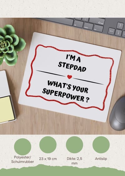 Akyol - i'm a stepdad what's your superpower? Muismat - Papa - super stiefvader - vader cadeautjes - vaderdag - verjaardag - geschenk - kado - 23 bij 19 cm
