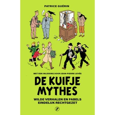 De Kuifje Mythes - Patrice Guerin