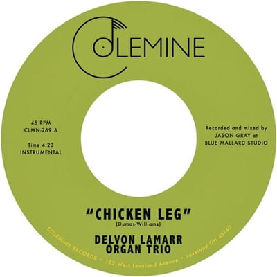 Delvon Lamarr Organ Trio - Chicken Leg (7" Single)