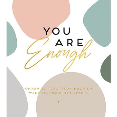 You Are Enough