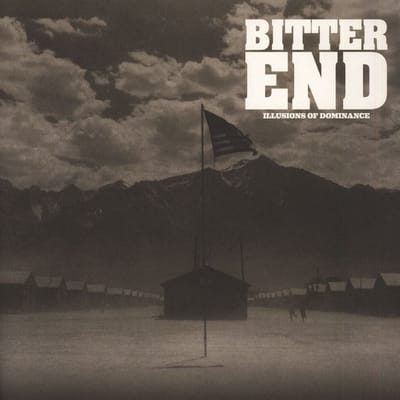 Bitter End - Illusions Of Dominance (LP) (Coloured Vinyl)