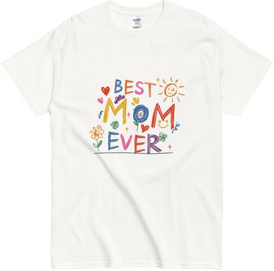 Best Mom Ever T Shirt - Cadeau voor Moeder -Dames Tshirt Korte Mouw - Wit - S