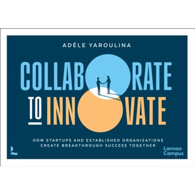 Collaborate To Innovate - Adèle Yaroulina