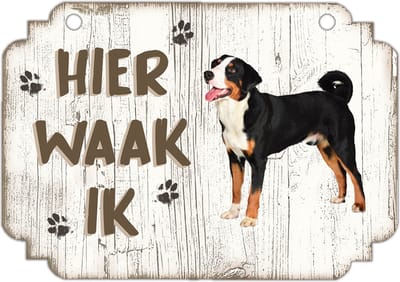 Hier Waak Ik: Appenzeller | Waakbord | Spreukenbord | Hondenras | Hond | Betreden op eigen risico | Pas Op Voor De Hond | Deurbordjes | Bewaker Van Dit Huis