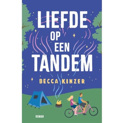 Liefde Op Een Tandem - Becca Kinzer