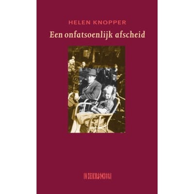Een Onfatsoenlijk Afscheid - Helen Knopper