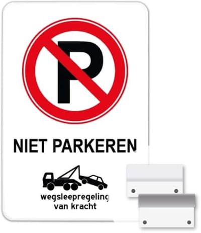 Bord Niet parkeren - wegsleepregeling - Weerbestendig Aluminium - 40x60 cm - Bevestiging: Met muur-/ wandmontage beugels