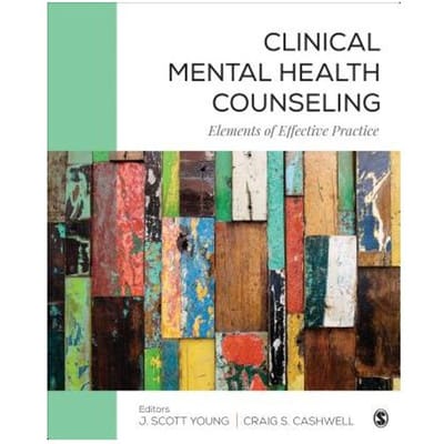 Clinical Mental Health Counseling: Elements Of Effective Practice - Young