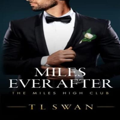 Miles Ever After door T L Swan Paperback Boek 9798387065125