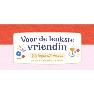 Voor De Leukste Vriendin 25 Tegoedbonnen