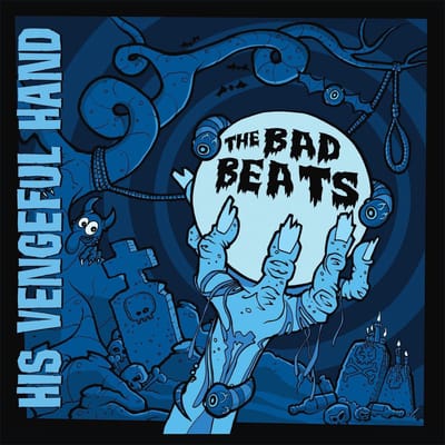 Bad Beats - His Vengeful Hand (LP)