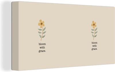 Canvas Schilderij Quotes - Spreuken - Bloom with grace - 40x20 cm - Wanddecoratie