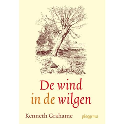 De Wind In De Wilgen - Kenneth Grahame